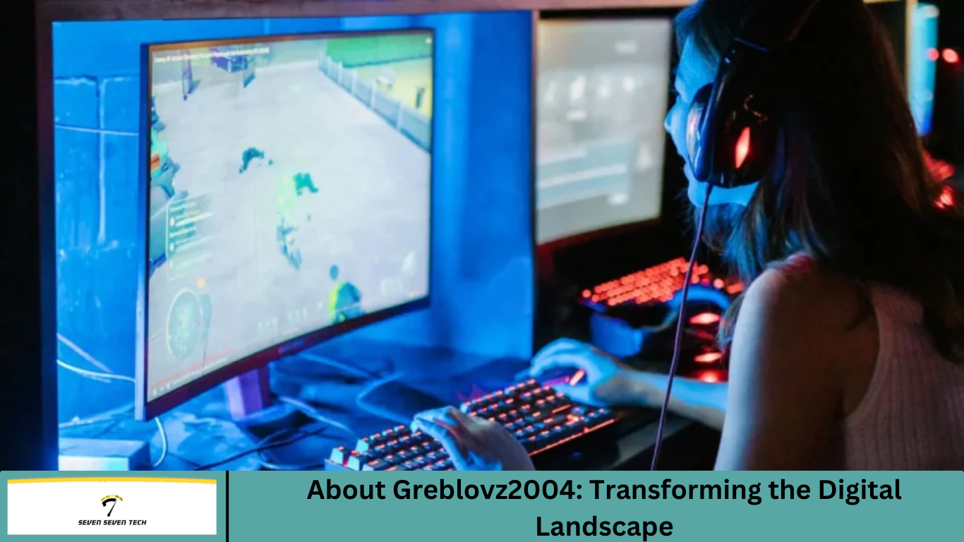 About Greblovz2004: Transforming the Digital Landscape